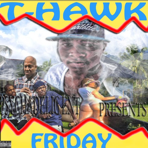 FRIDAY THA MIXTAPE
